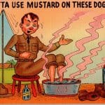 WW1 era US post card "I Gotta use Mustard On These Dogs, Too!"