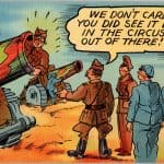 WW1 era US post card "We Don't Care If You Did See It Done In The Circus, Come Out Of There!"