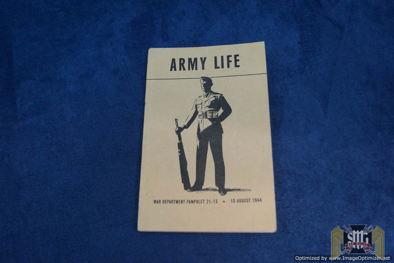 Army Life (War Dept Pamphlet 21-13)