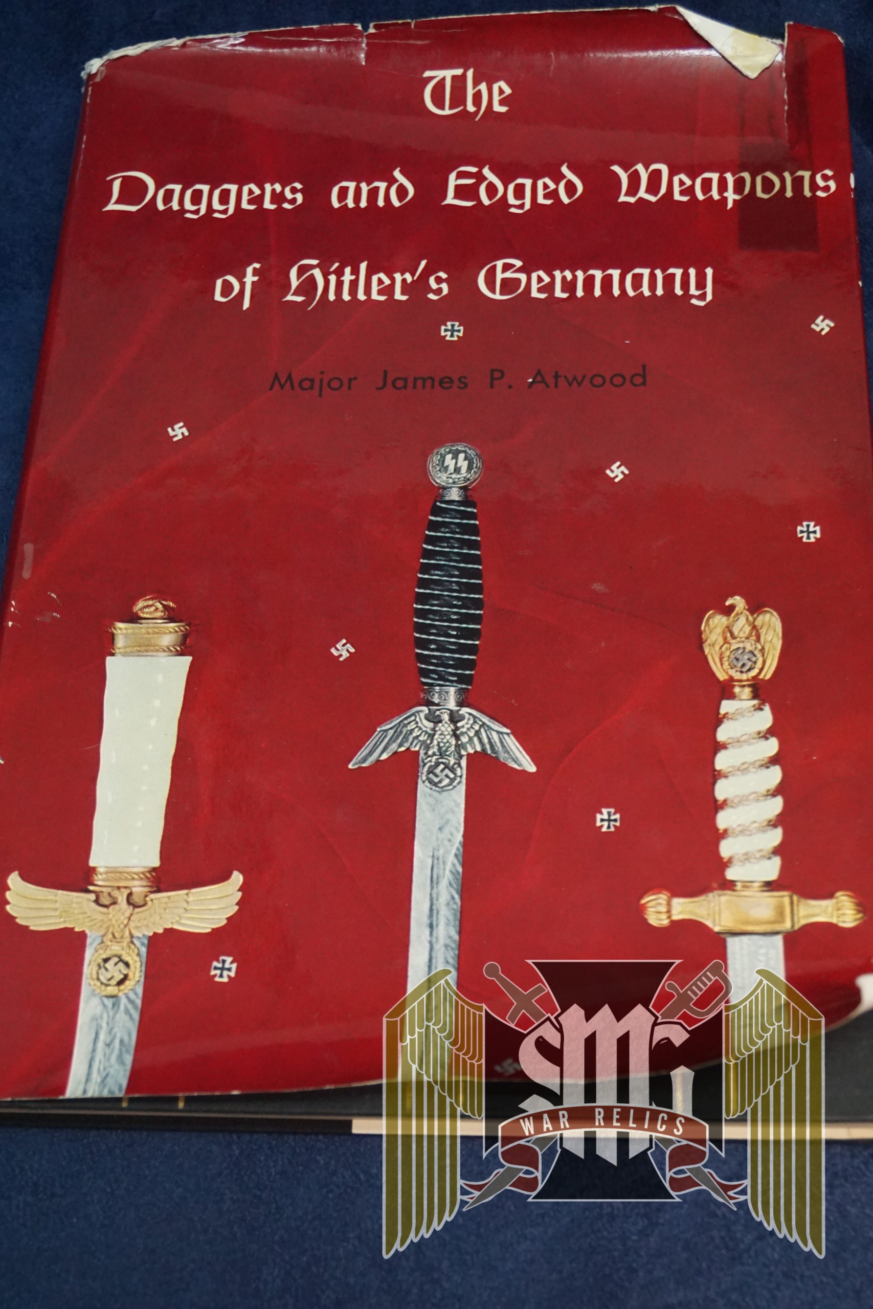 The Daggers and Edged weapons of Hitler's Germany by Atwood