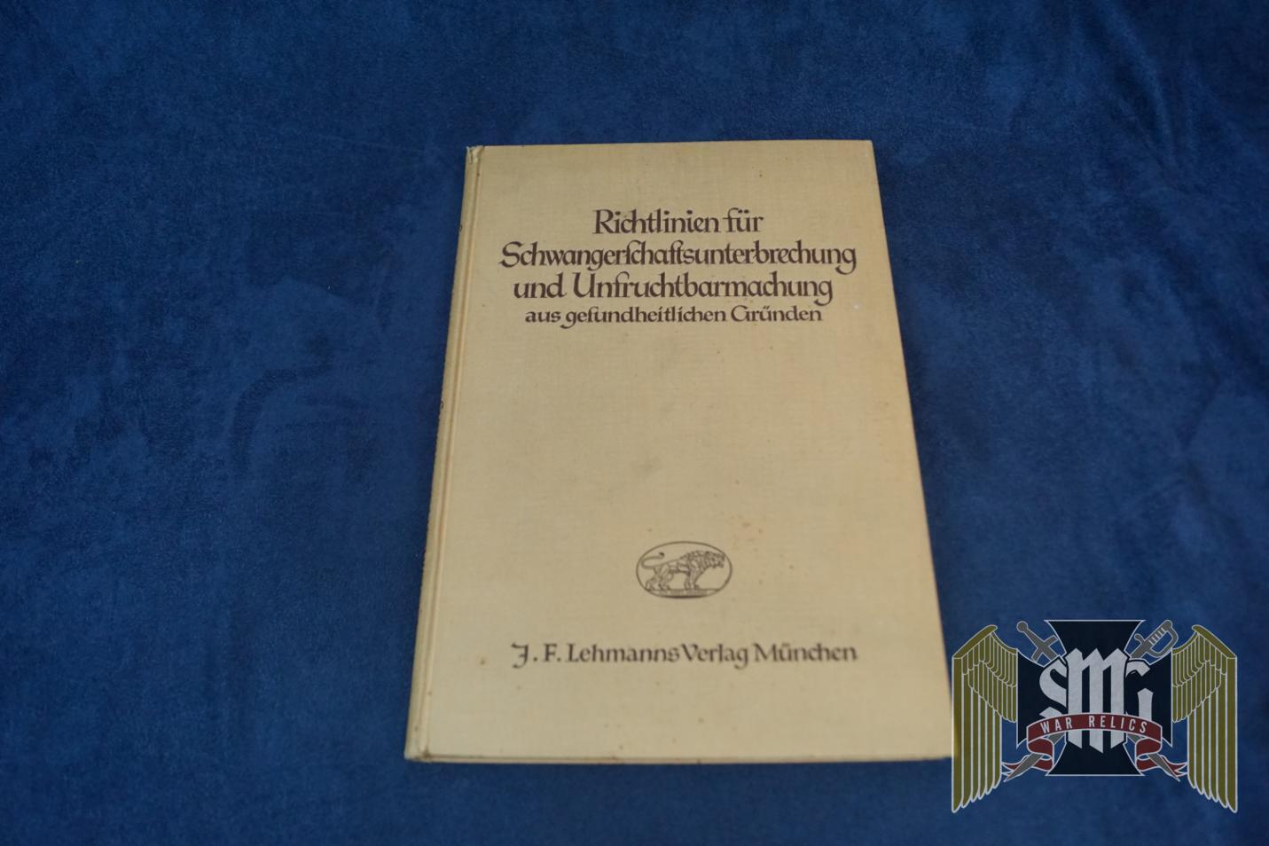 SMGN-1822 RICHTLINIEN FÜR SCHWANGERSCHAFT- SUNTERBRECHUNG UND UNFRUCHTBARMACHUNG AUS GESUNDHEITLICHEN GRÜNDEN.