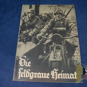 DIE FELDGRAUE HEIMAT (THE HOME LAND IN FIELD GREY)
