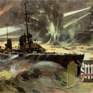 NSKOV Torpedoboot Nachtangriff auf ein englisches Schlachtschiff Postcard