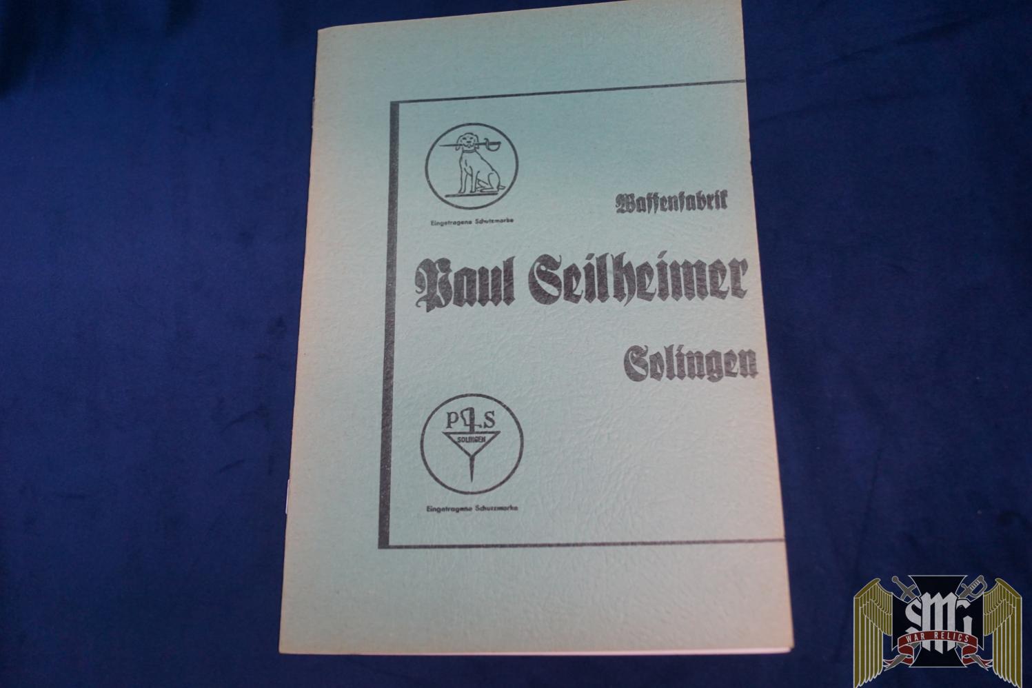 A Sword And Dagger Catalog Of Waffenfabrik Paul Seilheimer Of Solingen Reprint