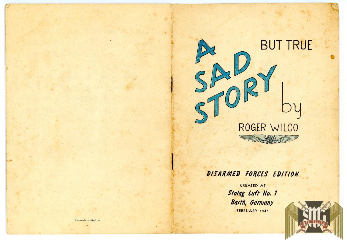A sad but True Story by Rodger Wilco Stalag Luft no.1