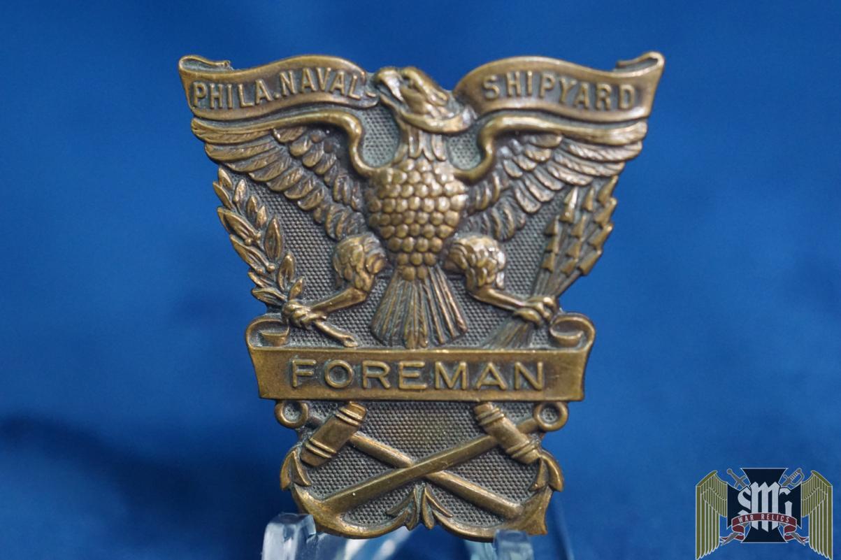 Philadelphia Naval Shipyard Forman Badge