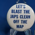 US Homefront Let's Blast the Japs Clean Off the Map pin