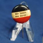 Pre WW2 German Patriotic pin Wir hauen uns durch!