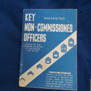 WW2 Key NCO Airforce Duties Manual No. 9- Roger Aubry