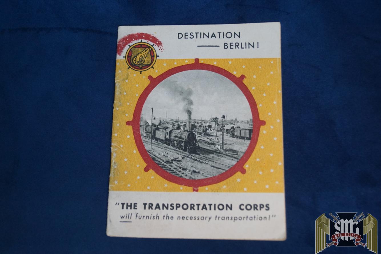 SMGP-2671   "Destination -- Berlin!" transportation corps booklet