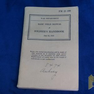 WW2 US Basic Field Manual Soldier's Handbook July 23, 1941 -Aubry Estate